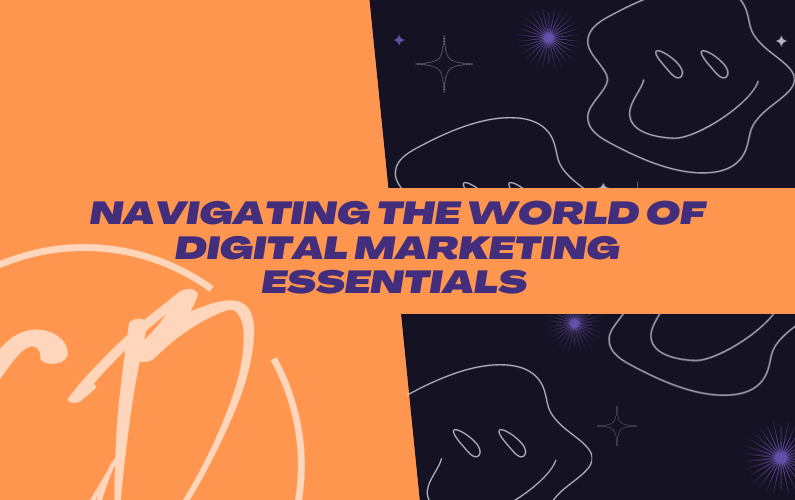 Mastering Digital Marketing: The Essential Skills for Success